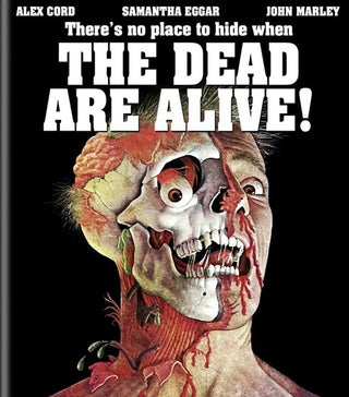 The Dead Are Alive