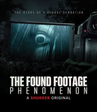 The Found Footage Phenomenon