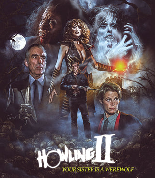 Howling II: Your Sister Is A Werewolf