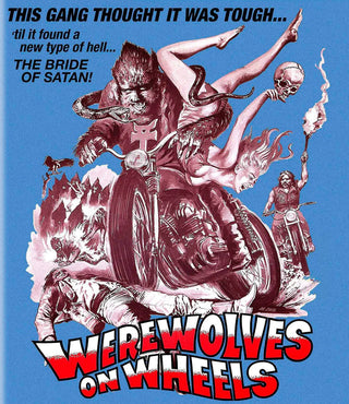 Werewolves on Wheels