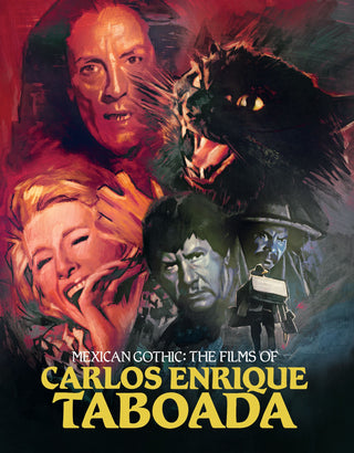 Mexican Gothic: The Films of Carlos Enrique Taboada