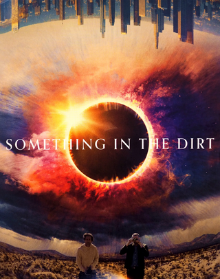 Something in the Dirt