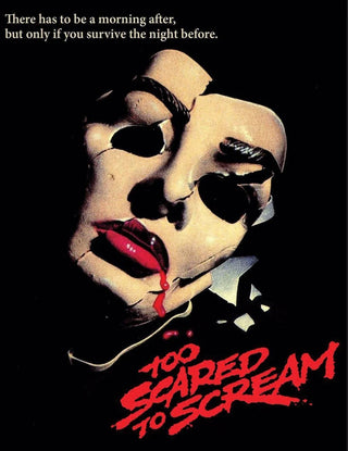 Too Scared to Scream