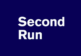 Second Run