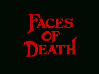 Faces of Death