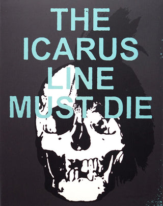 The Icarus Line Must Die [Blu-ray w/ Limited Edition Slipcover]