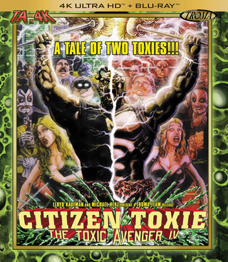 Citizen Toxie: The Toxic Avenger Part IV