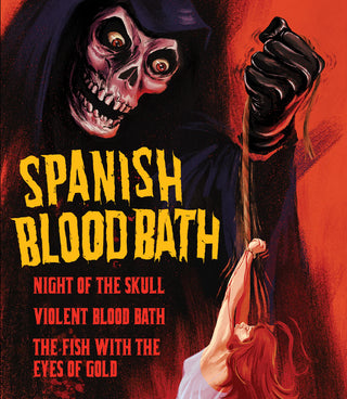 Spanish Blood Bath: Night of the Skull / Violent Blood Bath / The Fish with the Eyes of Gold [Blu-ray w/ Limited Edition Slipcover]