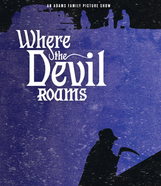 Where the Devil Roams [Blu-ray w/ Limited Edition Slipcover]