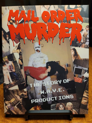 Mail Order Murder: The Story of W.A.V.E. Productions