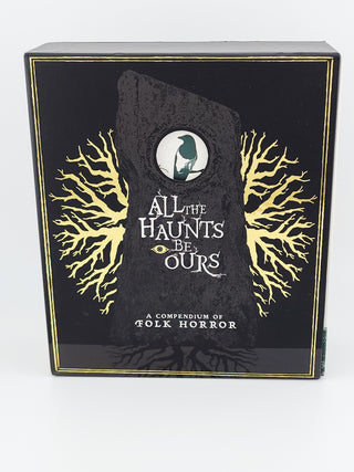 All the Haunts Be Ours: A Compendium of Folk Horror